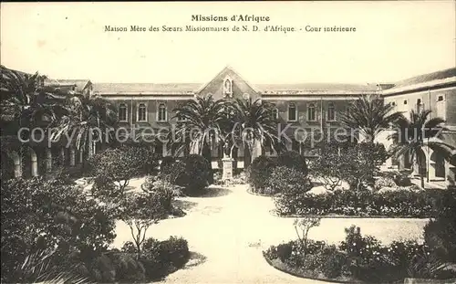 Birmandreis Missions d Afrique Maison Mere des Soeurs Missionaires de Notre Dame d Afrique cour interieur