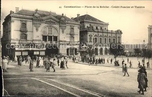 Constantine Place de la Breche Credit Foncier et Theatre Pavillon Kat. Algerien