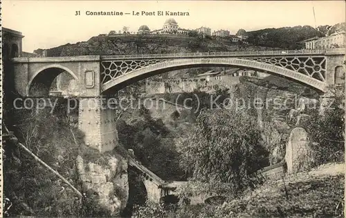Constantine Pont d El Kantara Kat. Algerien