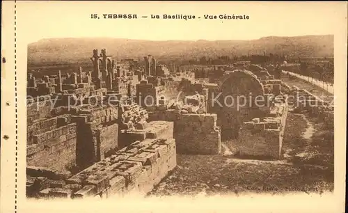 Tebessa Basilique vue generale Ruines Kat. Algerien