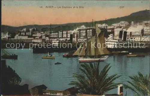 Alger Algerien Les Courriers et la Ville Bateaux Vapeur Port / Algier Algerien /