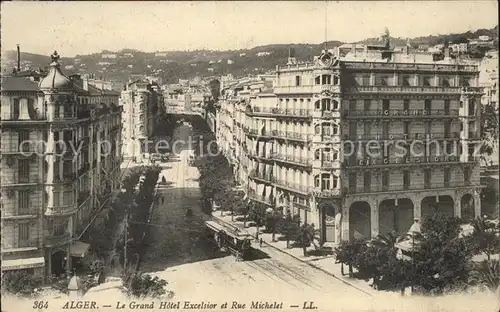 Alger Algerien Grand Hotel Excelsior et Rue Michelet tram / Algier Algerien /