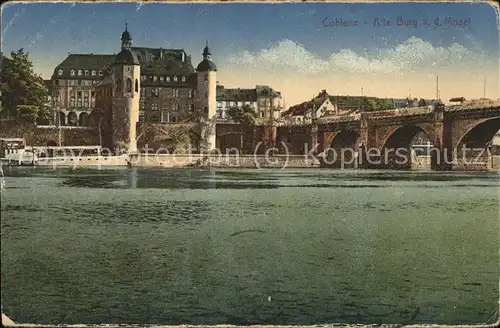 Coblenz Koblenz Alte Burg an der Mosel Bruecke Kat. Koblenz Rhein