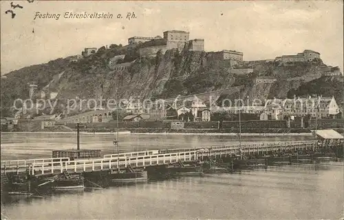 Coblenz Koblenz Festung Ehrenbreitstein Schiffsbruecke Feldpost Kat. Koblenz Rhein