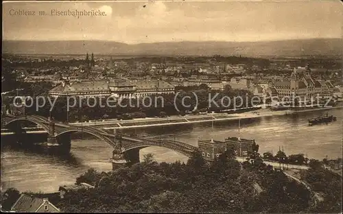 Coblenz Koblenz Gesamtansicht mit Eisenbahnbruecke Kat. Koblenz Rhein