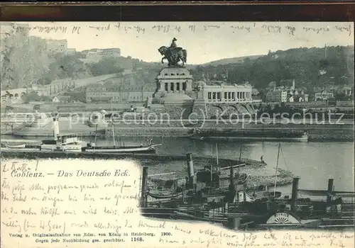 Coblenz Koblenz Deutsches Eck Kaiser Wilhelm Denkmal Reiterstandbild Mosel Raddampfer Festung Ehrenbreitstein  Kat. Koblenz Rhein