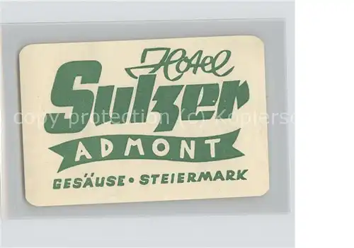 Gesaeuse Werbemarke Hotel "Sulzer Admont" /  /