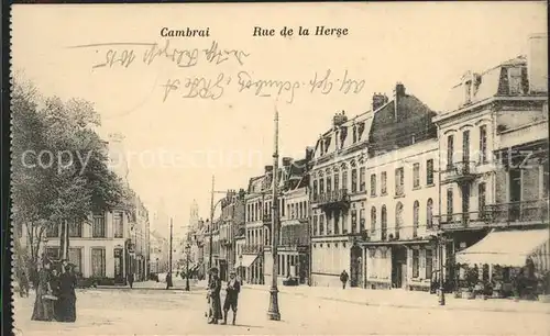 Cambrai Rue de la Herse Feldpost Kat. Cambrai