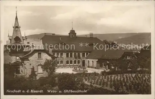Neustadt Haardt Wein  u.Obstbauschule Kat. Neustadt an der Weinstr.
