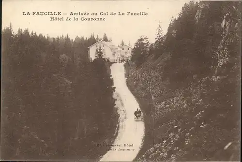 hw11131 Col de la Faucille Hotel Couronne Kutsche Kategorie. Gex Alte Ansichtskarten