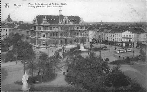 Anvers Antwerpen Place Victoire Athenee Royal Strassenbahn Kat. 