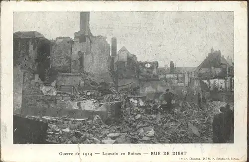 kk11806 Louvain Loewen Flandre Guerre 1914 Rue de Diest Zerst?rung Kategorie.  Alte Ansichtskarten