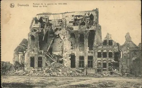 Dixmude Ruines guerre 1914 1918 Zerst?rung Hotel de Ville Kat. 