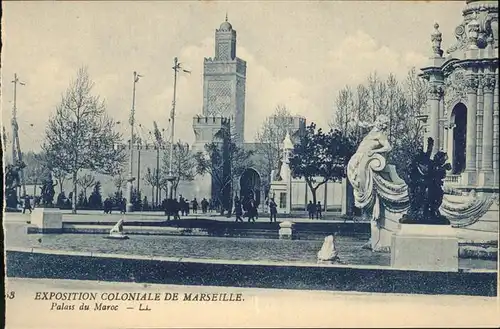 Exposition Coloniale Marseille 1922  Palais du Maroc Kat. Marseille