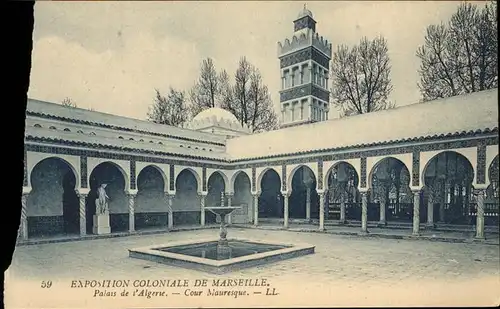 Exposition Coloniale Marseille 1922  Palais Algerie Cour Mauresque Kat. Marseille