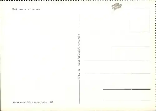 Bruehlmoos Kuenstlerkarte Schweizer Wandkalender 1942 Kat. Luzern