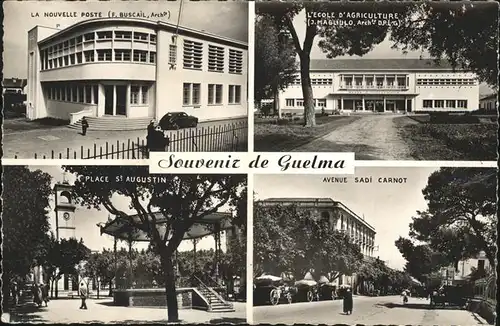 Guelma Poste Ecole d Agriculture Place St. Augustin Avenue Sadi Carnot Kat. Algerien