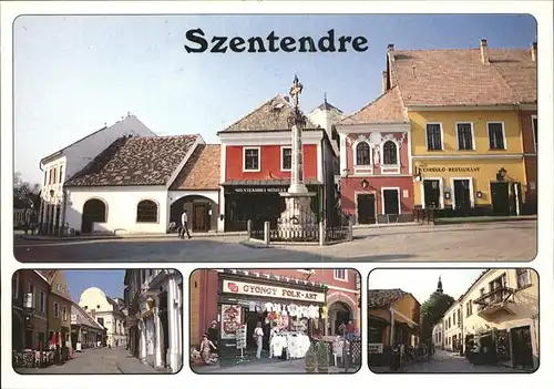 Szentendre Teilansichten Kreuz Pestsaeule Restaurant Strassenpartie