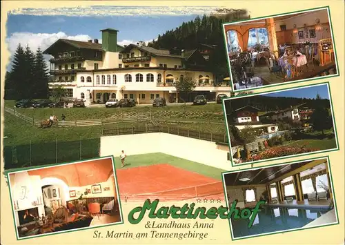 St Martin Tennengebirge Hotel Martinerhof Landhaus Anna Tennis Hallenbad Kat. St Martin Tennengebirge