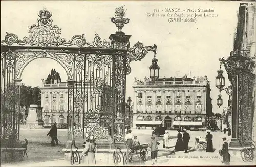 Nancy Lothringen Place Stanislas Grilles en fer forge Jean Lamour XVIII siecle / Nancy /Arrond. de Nancy