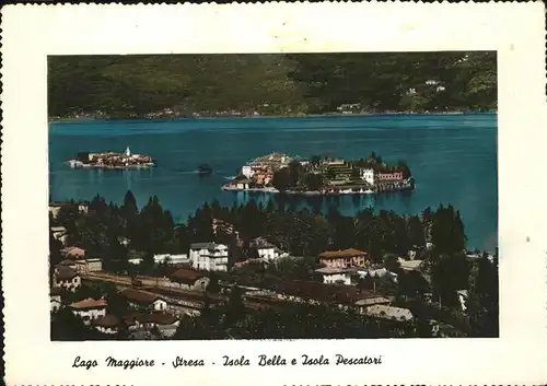 Lago Maggiore Stresa Isola Bella e Isola Pescatori Kat. Italien