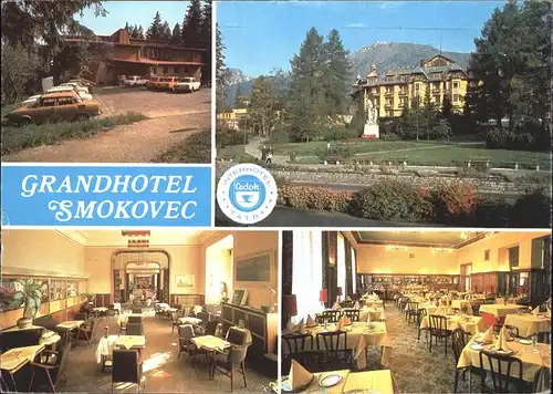 Stary Smokovec Hohe Tatra Grandhotel Restaurant Dependance Hotel Bystrina Kat. Slowakische Republik