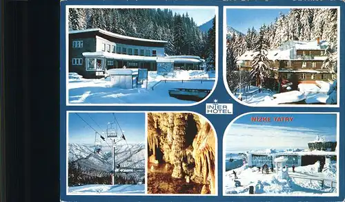Demaenovska Dolina Nizke Tatry Interhotel Bergrestaurant Wintersportplatz Niedere Tatra Sessellift Tropfsteinhoehle