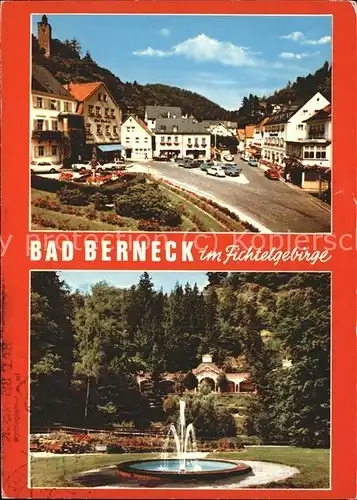 Bad Berneck Fichtelgebierge  Brunnen  Kat. Bad Berneck Fichtelgebirge