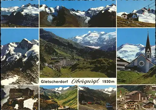 Obergurgl Soelden Tirol Gletscherpanorama Hohe Mut Bergstation Sesselbahn Hotel Ramolhaus Kapelle Timmelsjoch Hochalpenstrasse Kat. Soelden oetztal