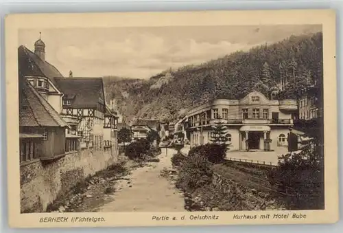 Bad Berneck Kurhaus Hotel Bube Oelschnitz x 1924