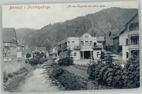Bad Berneck Hotel Bube oelschnitz x 1922