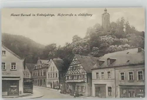 Bad Berneck Hoferstrasse * 1910