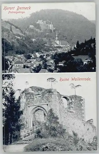 Bad Berneck Ruine Wallenrode * 1910