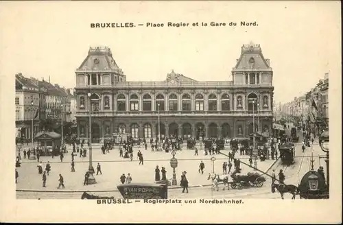 Bruxelles Bruessel Place Rogier Gare du Nord Strassenbahn Kutsche  /  /