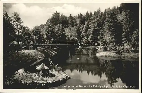 Bad Berneck oelschnitztal / Bad Berneck Fichtelgebirge /Bayreuth LKR