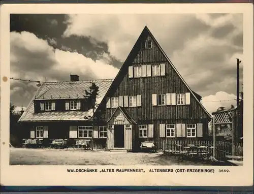 Altenberg Erzgebirge Waldschaenke Altes Raupennest x