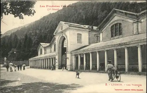 Luchon Haute-Garonne Luchon les Thermes x