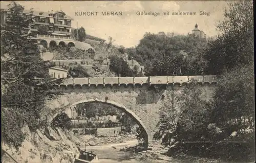 Meran Gilfanlage Steinerem Steg *