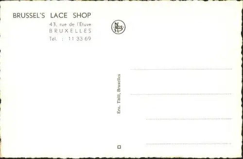 ws89932 Bruxelles Bruessel Brussels Lace Shop Rue Etuve * Kategorie.  Alte Ansichtskarten