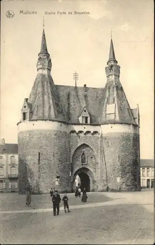 Malines Mechelen Flandre Malines Porte Bruxelles * / Mechelen /Antwerpen