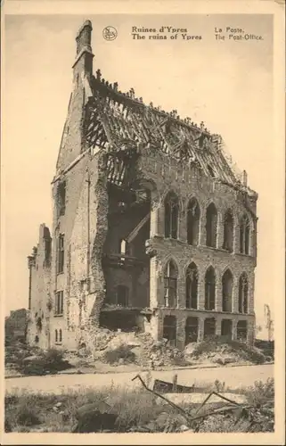 Ypres Poste Office Ruines Zerstoerung *