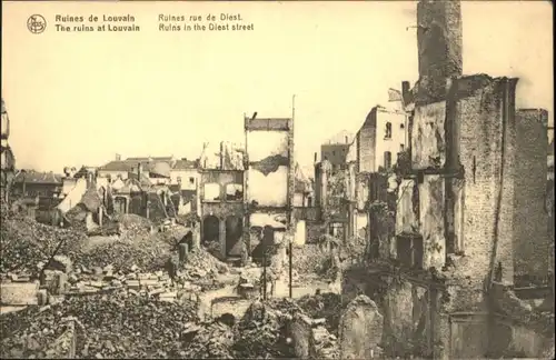 Louvain Rue Diest Strasse Ruines Zerstoerung *