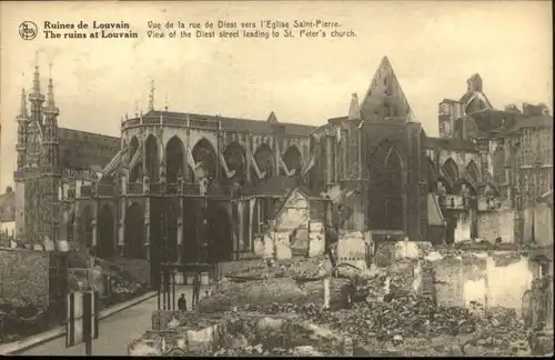 Louvain Rue Diest Eglise Saint-Pierre Ruines Zerstoerung *