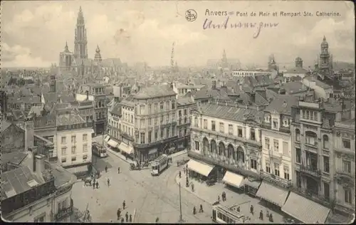 Anvers Pont Meir Rempart Ste. Catherine Strassenbahn  *