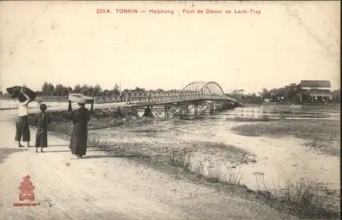 Haiphong Tonkin Pont Doson Lach Tray *