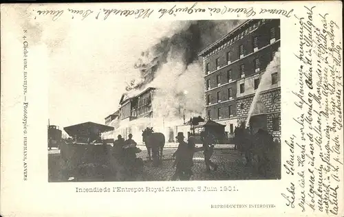 Anvers Incendie de l`Entrepot Royal d`Anvers