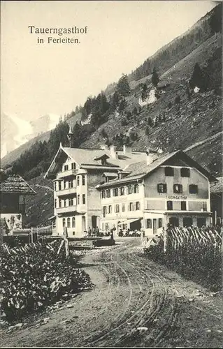 Tauern Tauerngasthof in Ferleiten Kat. Bad Gastein