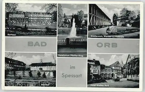 Bad Orb Bad Orb Sanatorium Pfeiffer Krug Hotel Weisses Ross x / Bad Orb /Main-Kinzig-Kreis LKR