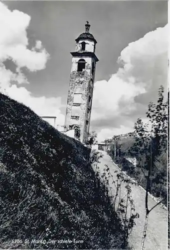 St Moritz GR St Moritz Der schiefe Turm * / St Moritz /Bz. Maloja