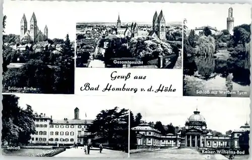 Bad Homburg Bad Homburg Erloeserkirche Schloss Weisser Turm Kaiser Wilhelm Bad * / Bad Homburg v.d. Hoehe /Hochtaunuskreis LKR